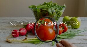 Nutritional dark matter