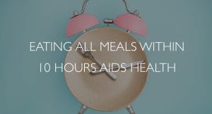 eating all meals within 10 hours aids health